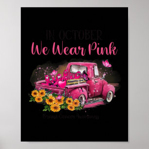 Im Oktober tragen wir Pink Breast Cancer Awaren Poster