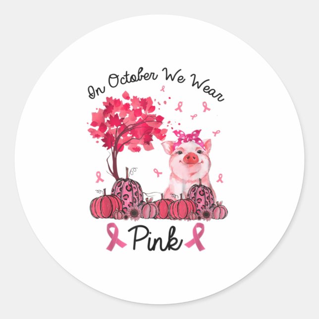 Im Oktober tragen wir Pink Breast Cancer Awaren Runder Aufkleber (Vorderseite)