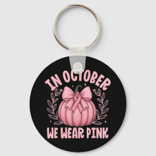 Im Oktober tragen wir Pink Breast Cancer Awareness Schlüsselanhänger