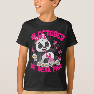 Im Oktober tragen wir Pink Breast Cancer Awareness T-Shirt