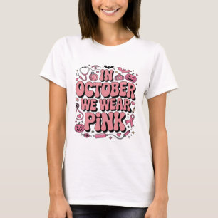 Im Oktober tragen wir Pink Brustkrebs-Bewusstsei T-Shirt