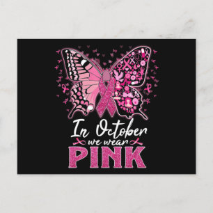 Im Oktober tragen wir Pink Butterfly Breastkrebs A Postkarte