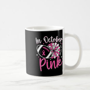 Im Oktober tragen wir Pink Cheerleading Football B Kaffeetasse