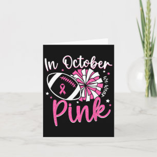 Im Oktober tragen wir Pink Cheerleading Football B Karte