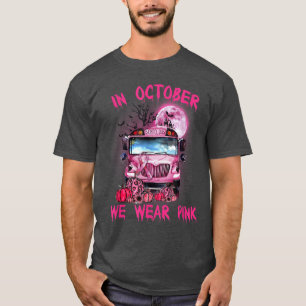Im Oktober tragen wir Pink, die halloween Pink-LKW T-Shirt
