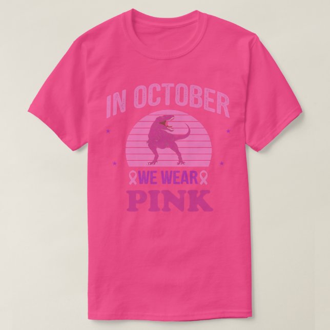 Im Oktober tragen wir Pink-Dinosaurier, Hexenbrust T-Shirt (Design vorne)