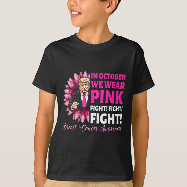 Im Oktober tragen wir Pink Fight Breast Cancer Awa T-Shirt (Vorderseite)