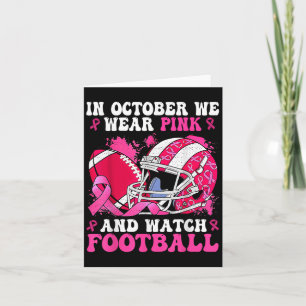 Im Oktober tragen wir Pink Football Breast Cancer Karte