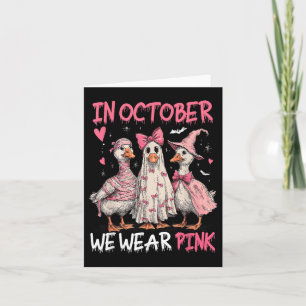 Im Oktober tragen wir Pink Funny Goose Brustkrebs Karte