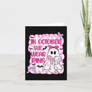Im Oktober tragen wir Pink Ghost Bow Brustkrebs Aw Karte