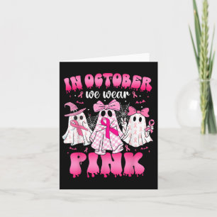 Im Oktober tragen wir Pink Ghost Breast Cancer Awa Karte