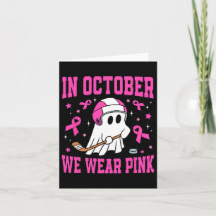 Im Oktober tragen wir Pink Ghost Hockey Brustkrebs Karte