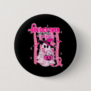 Im Oktober tragen wir Pink Ghost Witch Brustkrebs Button