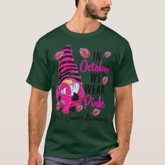 Im Oktober tragen wir Pink Gnome Breast Cancer Awa T-Shirt