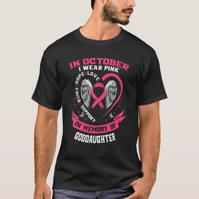 Im Oktober tragen wir Pink Godtochter Brustkrebs T-Shirt (Vorderseite)