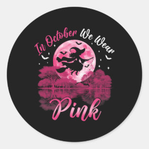 Im Oktober tragen wir Pink Hexenkrebse Awaren Runder Aufkleber