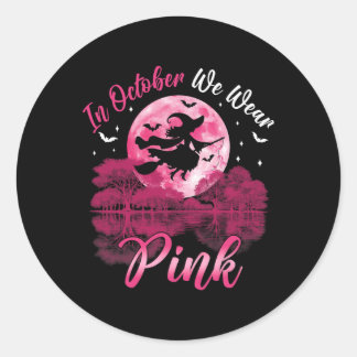 Im Oktober tragen wir Pink Hexenkrebse Awaren Runder Aufkleber