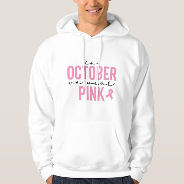 Im Oktober tragen wir Pink Hoodie (Vorderseite)