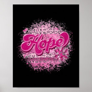 Im Oktober tragen wir Pink Hope Fighting Breast Ca Poster