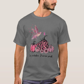 Im Oktober tragen wir Pink Hummingbird Brustkrebs T-Shirt