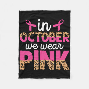 Im Oktober tragen wir Pink Leopard Brustkrebs im K Fleecedecke