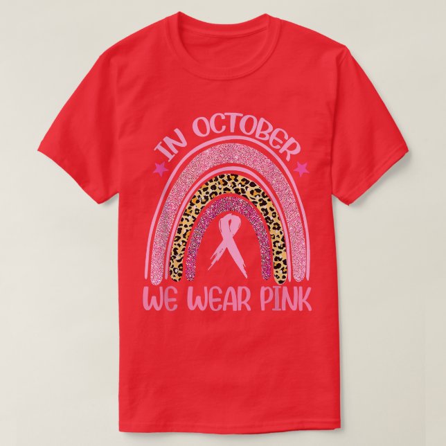 Im Oktober tragen wir Pink Leopard Brustkrebs im K T-Shirt (Design vorne)