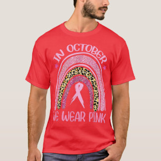 Im Oktober tragen wir Pink Leopard Brustkrebs im K T-Shirt