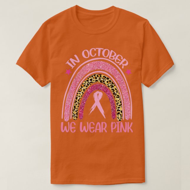 Im Oktober tragen wir Pink Leopard Brustkrebs im K T-Shirt (Design vorne)
