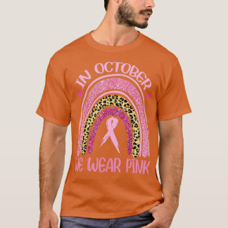 Im Oktober tragen wir Pink Leopard Brustkrebs im K T-Shirt