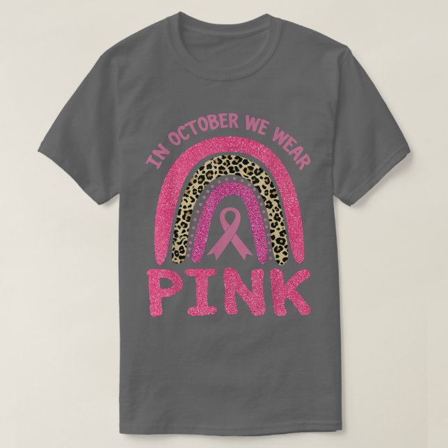 Im Oktober tragen wir Pink Leopard Brustkrebs im K T-Shirt (Design vorne)