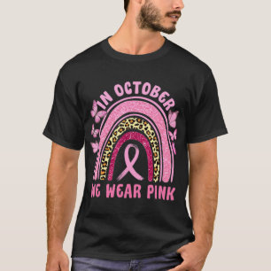 Im Oktober tragen wir Pink Leopard Brustkrebs im K T-Shirt