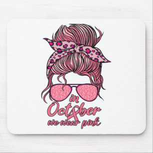 Im Oktober tragen wir Pink Messy Bun Breast Cancer Mousepad