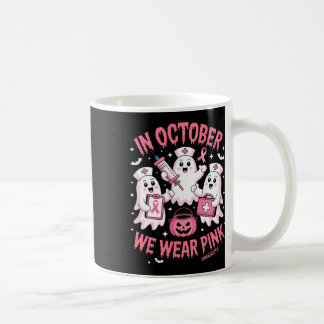 Im Oktober tragen wir Pink Nurse Ghost Halloween B Kaffeetasse