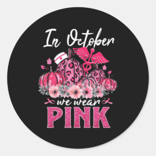 Im Oktober tragen wir Pink Nurse Life Pumpkin Leop Runder Aufkleber