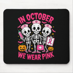 Im Oktober tragen wir Pink Nurse Skeleton Breast C Mousepad