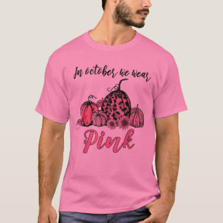 Im Oktober tragen wir Pink Pumpkin-Brustkrebs T-Shirt