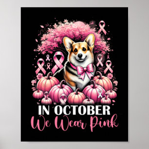Im Oktober tragen wir Pink Pumpkin Corg Poster