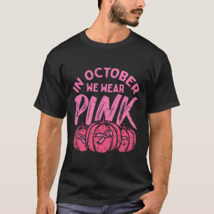 Im Oktober tragen wir Pink Pumpkin Halloween Breas T-Shirt