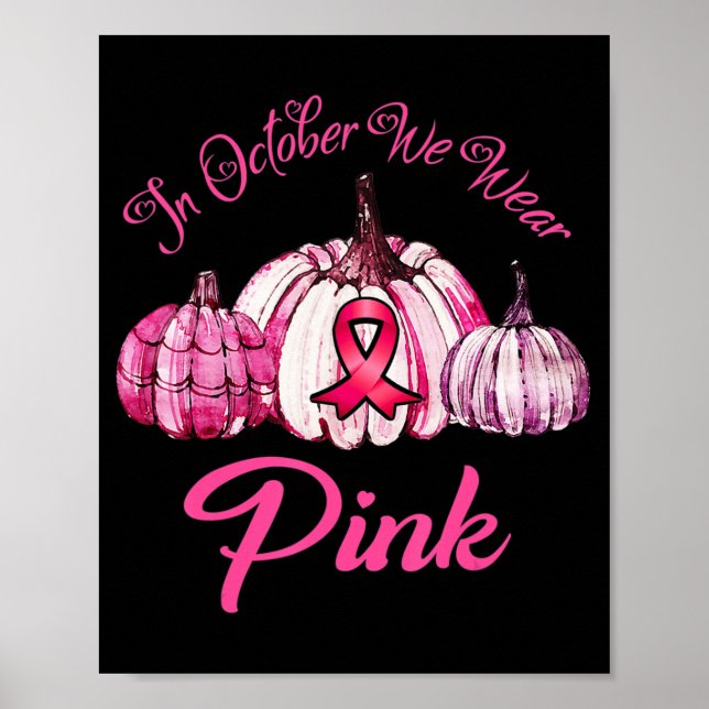 Im Oktober tragen wir Pink Pumpkin Halloween-Gesch Poster (Vorne)