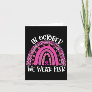 Im Oktober tragen wir Pink Rainbow Breast Cancer A Karte