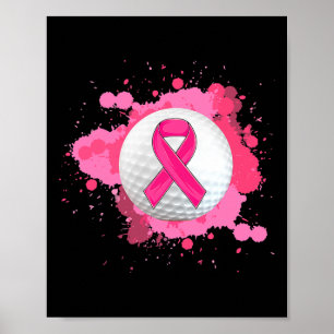 Im Oktober tragen wir Pink Ribbon Golf Brustkrebs Poster