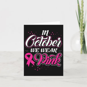 Im Oktober tragen wir Pink Ribon Breast Cancer Awa Karte