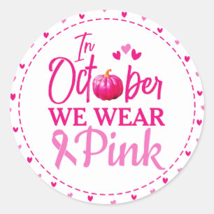 Im Oktober tragen wir Pink Runder Aufkleber