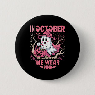 Im Oktober tragen wir Pink Shirt Breast Cancer Awa Button