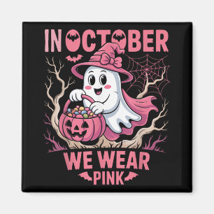 Im Oktober tragen wir Pink Shirt Breast Cancer Awa Magnet