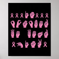 Im Oktober tragen wir Pink Sign Language Breast Ca