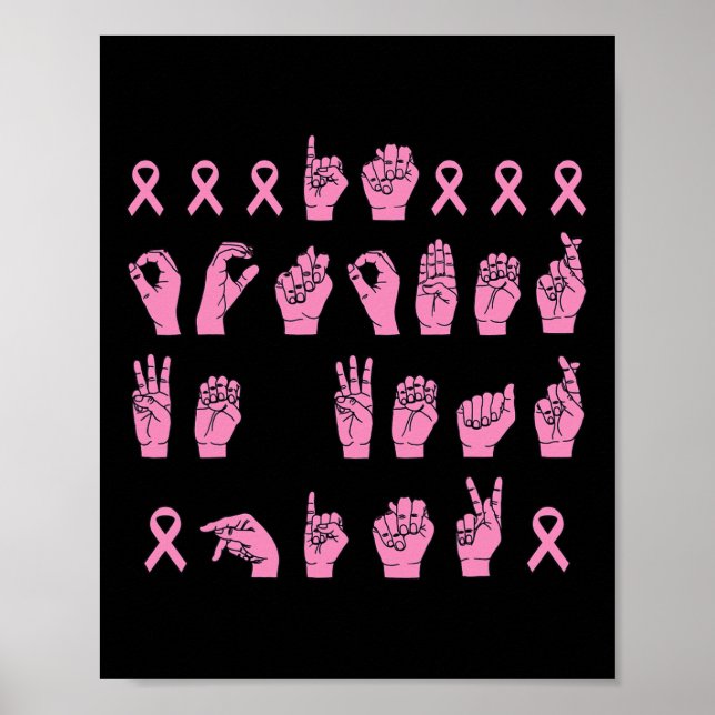 Im Oktober tragen wir Pink Sign Language Breast Ca Poster (Vorne)