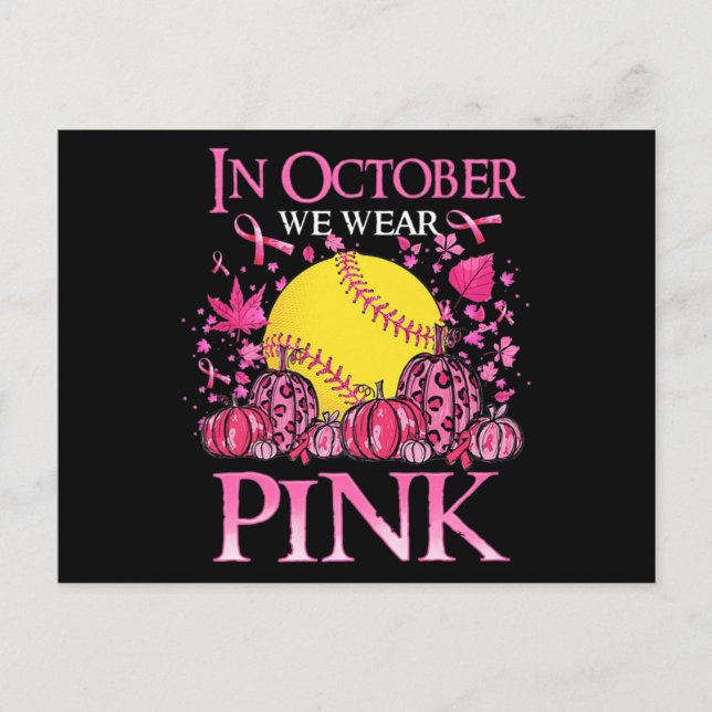 Im Oktober tragen wir Pink Softball BreastCancer A Postkarte (Vorderseite)