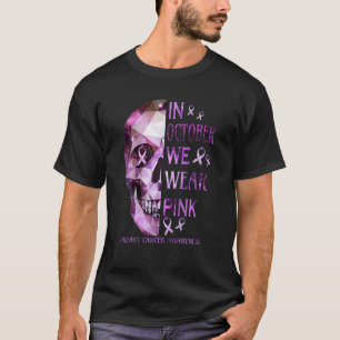 Im Oktober tragen wir Pink Sugar Skull Brustkrebs T-Shirt