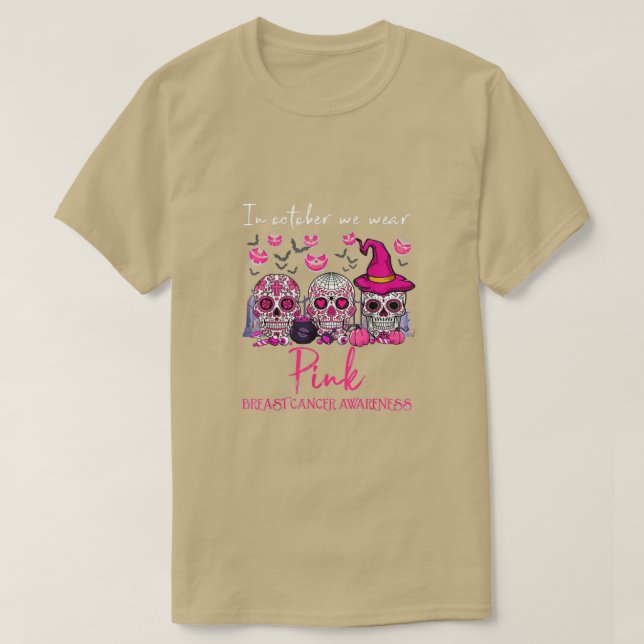 Im Oktober tragen wir Pink Sugar Skull Brustkrebs T-Shirt (Design vorne)
